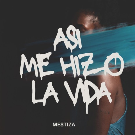 Asi me hizo la vida | Boomplay Music