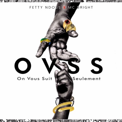 On vous suit seulement (Ovss) ft. Mc Bright | Boomplay Music