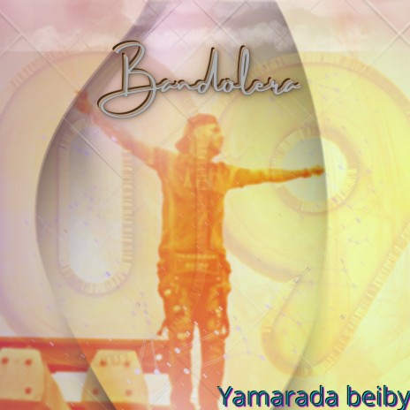 Bandolera | Boomplay Music