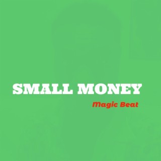 Small Money