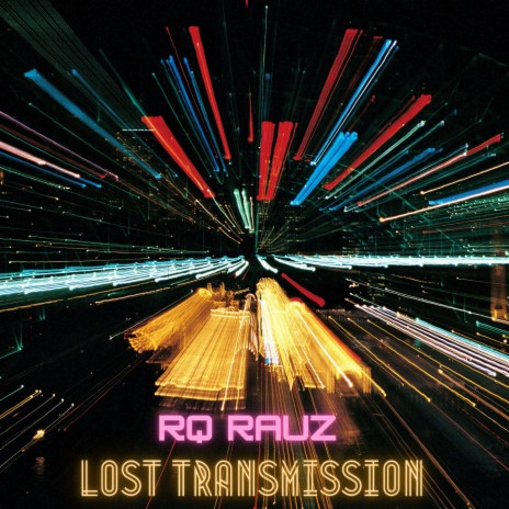 Lost transmission | Boomplay Music