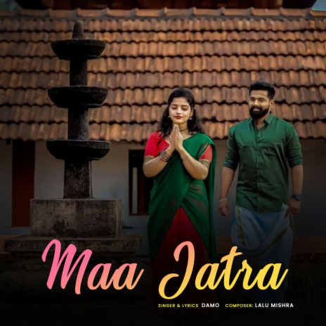 Maa Jatra | Boomplay Music