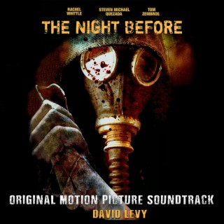 The Night Before (Original Motion Picture Soundtrack)