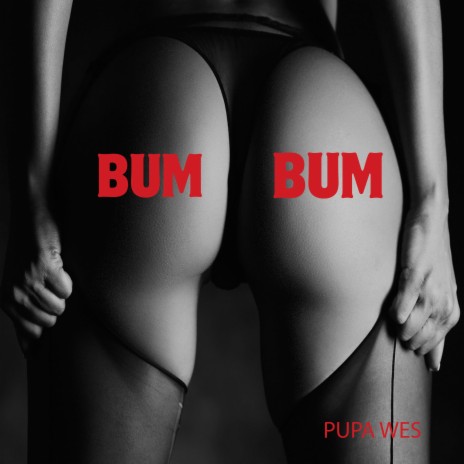 bum bum | Boomplay Music