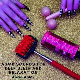 Asmr Sounds for Deep Sleep and Relaxation