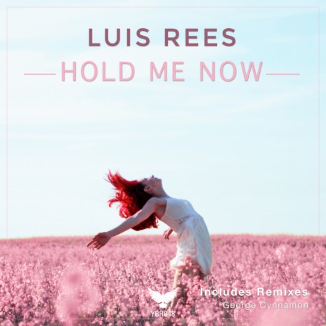 Hold Me Now (George Cynnamon Remix) | Boomplay Music