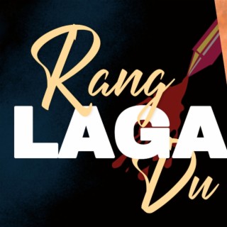 Rang Laga Du