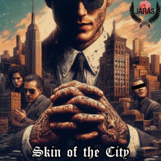 Skin of the City