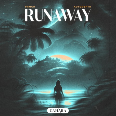 Runaway ft. Autodepth | Boomplay Music