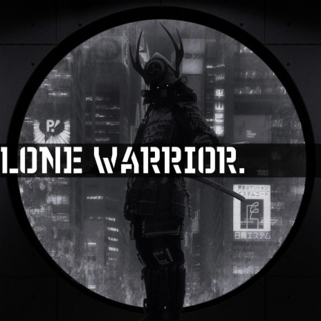 Lone Warrior. | Boomplay Music