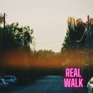 Real Walk