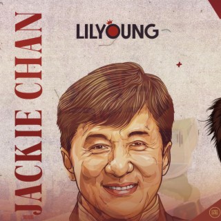 JACKIE CHAN lyrics | Boomplay Music