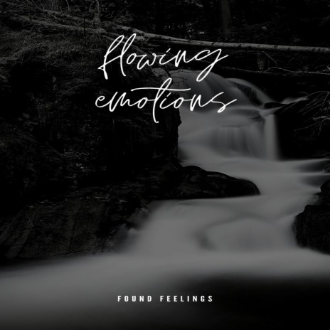 flowing emotions | Boomplay Music