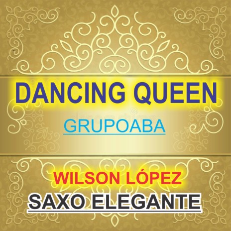 Dancing Queen/GrupoABA | Boomplay Music