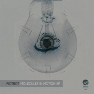 Molecules In Motion EP