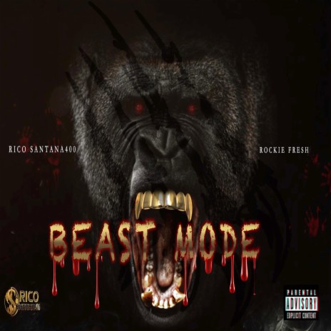 Beast Mode (Radio Edit) ft. Rockie Fresh | Boomplay Music