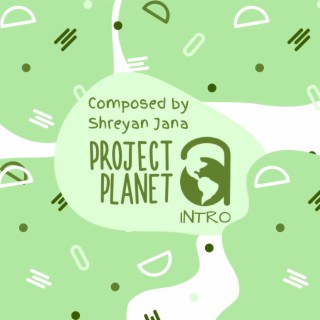 Project Planet A Intro