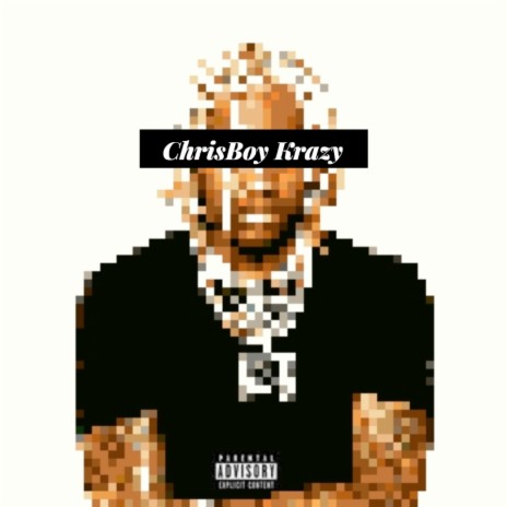 Chrisboy Krazy | Boomplay Music
