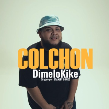 Colchón | Boomplay Music