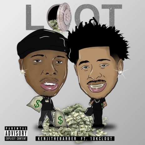 Loot (feat. 10kclout) | Boomplay Music