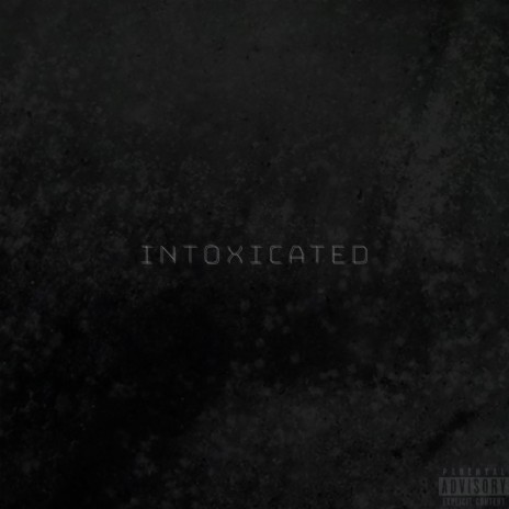 Intoxicated ft. Taimoor | Boomplay Music