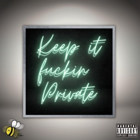 Keep It Private | Boomplay Music
