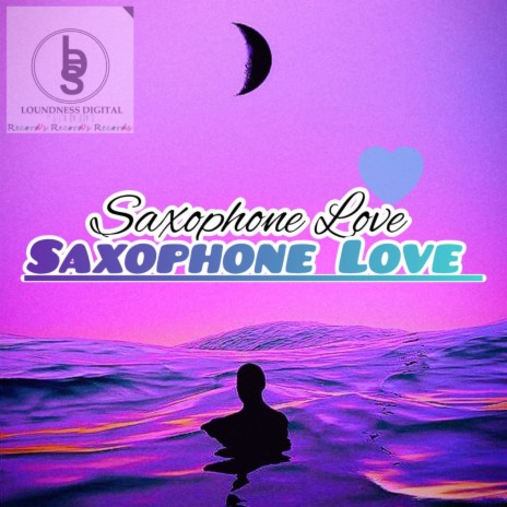 Saxophone Love | Boomplay Music