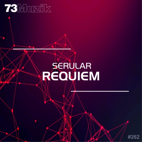 Requiem (Original Mix) | Boomplay Music