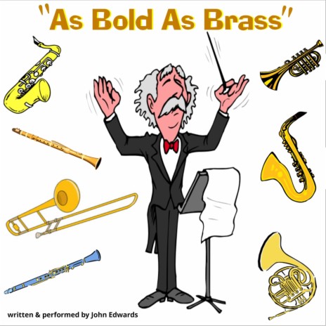 As Bold as Brass | Boomplay Music