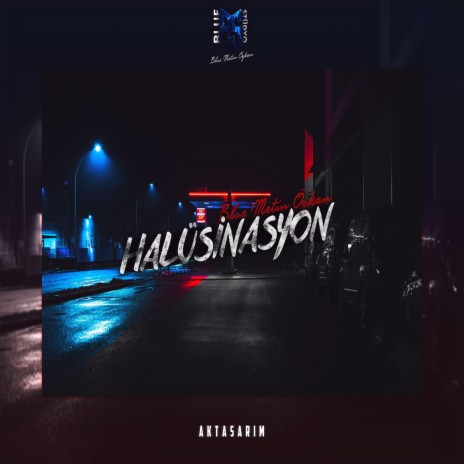 Halüsinasyon | Boomplay Music