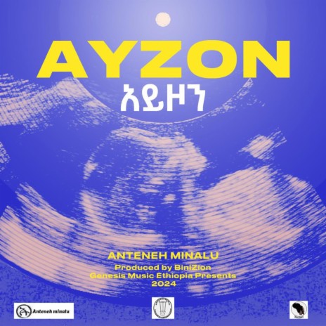 AYZON ft. Anteneh Minalu | Boomplay Music