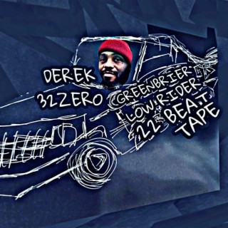 GREENBRIER LOW RIDER 22 BEAT TAPE