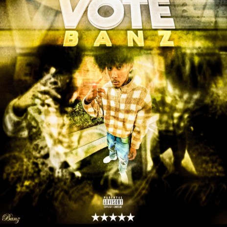 Vote Banz | Boomplay Music