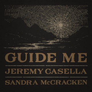 Guide Me ft. Sandra McCracken lyrics | Boomplay Music
