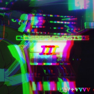 CYBERPSYCHOSIS II