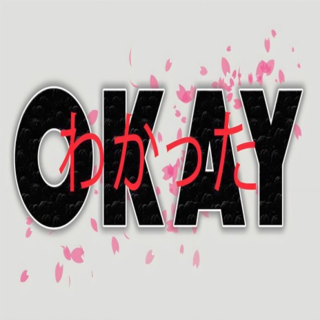 Okay ft. Tyler Nick | Boomplay Music