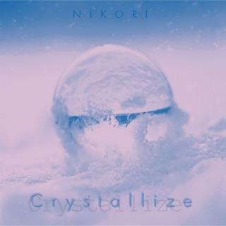 Crystallize