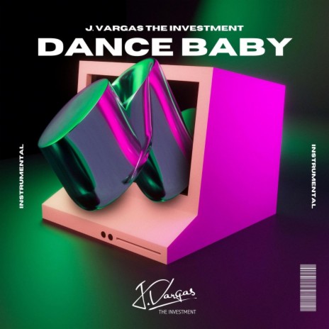 Dance Baby (Instrumental) | Boomplay Music