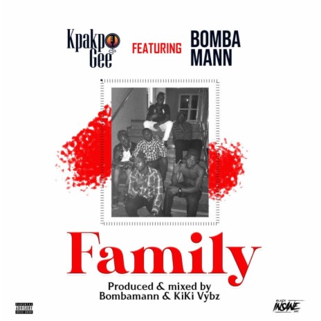 Family ft. BombaMann | Boomplay Music