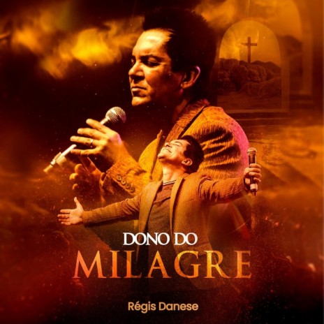 Dono do Milagre | Boomplay Music