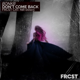 Don't Come Back