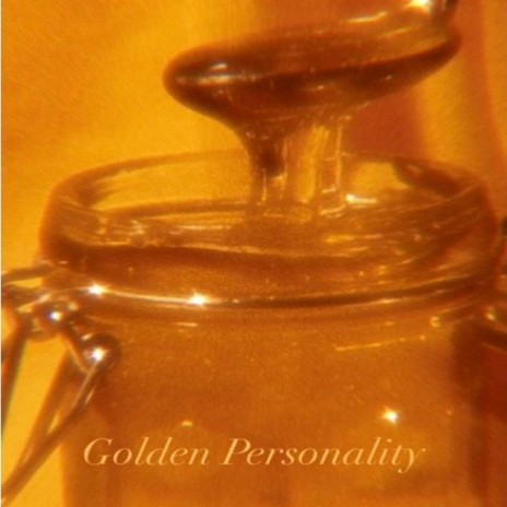 Golden Personality | Boomplay Music