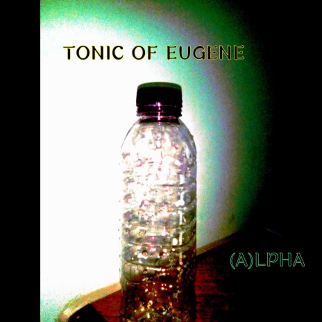 Tonic of Eugene | Boomplay Music