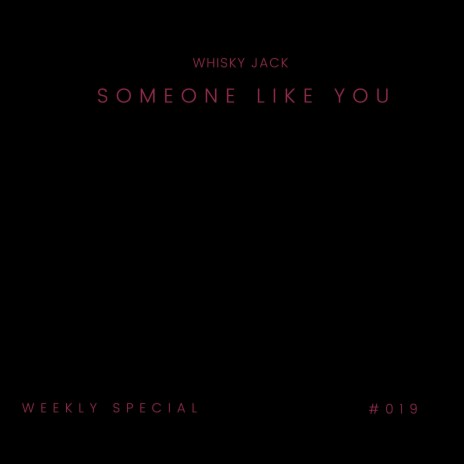 SOMEONE LIKE YOU | Boomplay Music