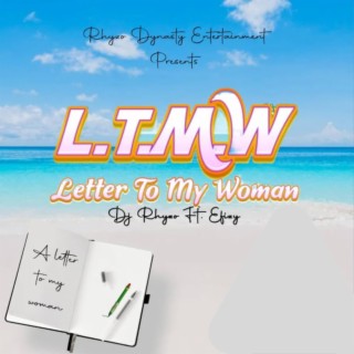 Letter to my woman