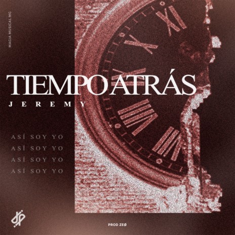 TIEMPO ATRÁS | Boomplay Music