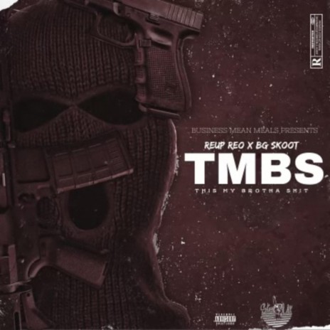 TMBS ft. BG Skoot