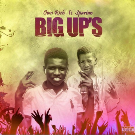 Big Ups ft. Unrully Spartan | Boomplay Music