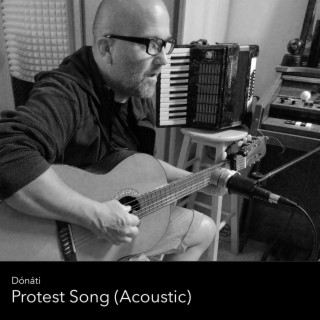 Protest Song (Acoustic) lyrics | Boomplay Music