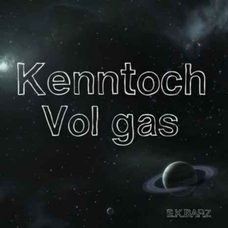 Vol gas ft. E.K.BarZ | Boomplay Music